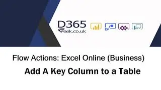 Excel Online (Business) Actions:  Add A Key Column To A Table