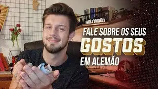 Falando sobre seus gostos em alemão
