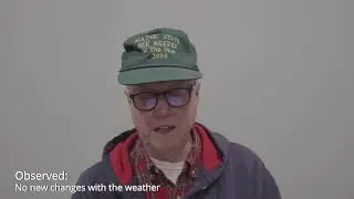 Weather Changes Observed on the Farm, Bill Truesdell, Bath, Maine