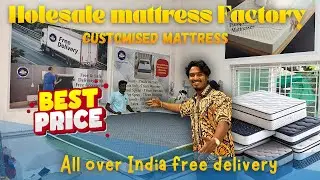 Wholesale mattress manufacturer factory Tamil Nadu ✅
