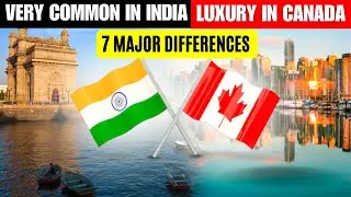 7 Indian Common Things are Luxury in Canada 🍁