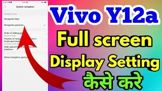How To Full Screen Display In Vivo Y12a | Vivo Y12a Full Screen Display Setting 