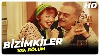 Bizimkiler 109. Bölüm | Nostalji Diziler