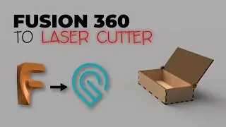 Fusion 360 to Laser Cutter