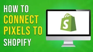 How To Connect Facebook Pixel To Shopify - Full Guide (EASY)