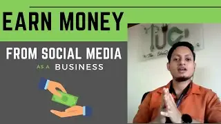 How To Earn Money through Social Media | Revenue Generation from Social Media