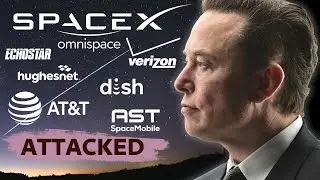 SpaceX Starlink Attacked From All Sides
