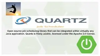 Quartz Scheduler - Spring Boot (end to end with a live project )