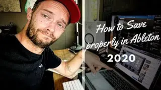 Saving and Exporting in Ableton Live - 2020