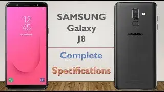 Samsung Galaxy J8 Complete Specifications With Price