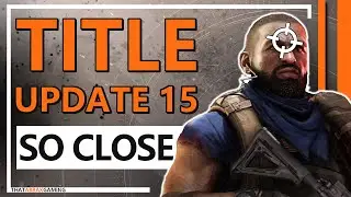 TU15, Season 9, Countdown SO CLOSE! | The Division 2