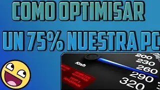 Como Acelerar la Pc a un Maximo Rendimiento