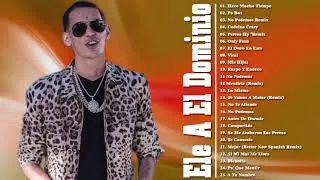 Las Mejores Canciones De Ele A El Dominio nigga 2021