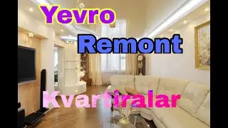 BUXORO YEVRO REMONT KVARTIRALAR NARXLARI 