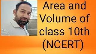 NCERT Class 10th maths.. Area n volume for all students