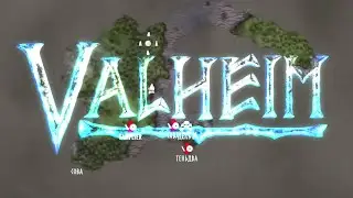 ПЛАЩЕВКА| 07 | Valheim