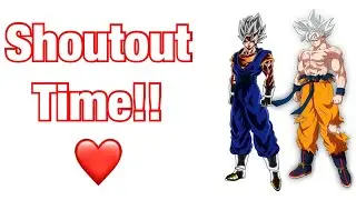 Shoutout Time( Thanks For Supporting Me!) Shoutouts
