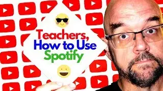 Teachers: How to Use Spotify (Classroom Management Tool)