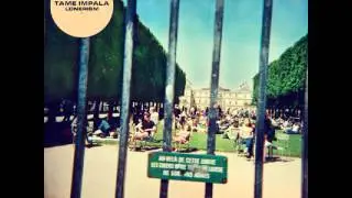 Tame Impala - Why Won't They Talk To Me (Lonerism)