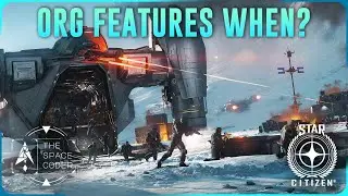 Star Citizen - What happened to org features?