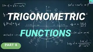 Trigonometric functions |part 8