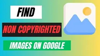 How To Get Non Copyrighted Images On Google