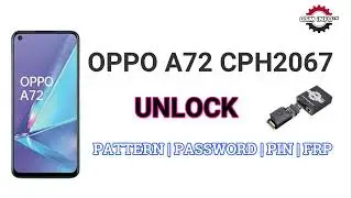 OPPO A72 CPH2067 | 𝗨𝗡𝗟𝗢𝗖𝗞 | PIN | FRP | PATTERN | PASSWORD | EASY JTAG PLUS