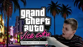 КАК СКАЧАТЬ GTA VICE CITY NEXTGEN EDITION
