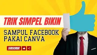 Tutorial Membuat Sampul Facebook Sampul Fb Keren Menggunakan Canva Gratisan