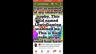 LewisGaming scammed me of my immortal trophy! BGS