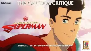 MY ADVENTURES WITH SUPERMAN - EP. 3 REVIEW
