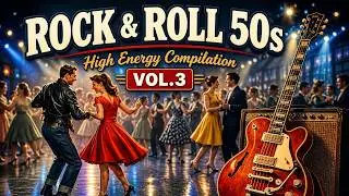 1950s Rock & Roll Vol. 3 🔥 High Energy Rockabilly Mix | DJ MAM