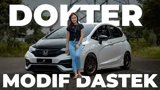 Modifikasi Honda Jazz GK5 | Ketika DOKTER CANTIK PAKAI DASTEK