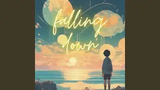 Falling Down