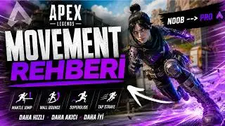 Noob'dan Pro'ya Apex Movement Rehberi - Apex Legends Türkçe