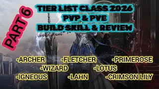 TIER LIST ALL 54 CLASS IN 2026 | PART 6 | Black Desert Mobile