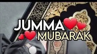 Jumma Mubarak Status | 2023 Jumma Mubarak WhatsApp Status | Jumma Mubarak Naat Status 