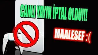 TAM BİR FİYASKO | PS5 CANLI YAYIN İPTALİ | YAŞANAN AKSAKLIKLAR!!!