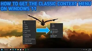 HOW TO SET THE CLASSIC CONTEXT MENU AS DEFAULT ON WINDOWS 11
