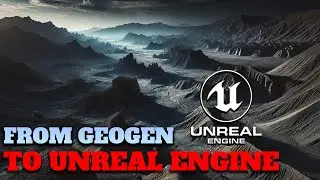 Crafting Hyper-Realistic Terrains in Unreal Engine with Geogen Heightmaps