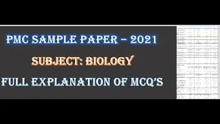 PMC BIOLOGY SAMPLE PAPER 1 WITH EXPLANATION 2021 MDCAT BIOLOGY SAMPLE PAPER 2021