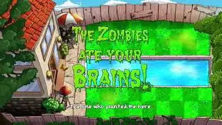 Plants vs Zombies -There's A Zombie On Your Lawn( Creditos)