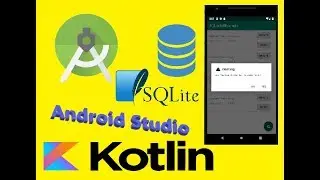 Part 3 SQLite Database Upgrade The Database in Android Studio by Kotlin