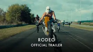 RODEO | In cinemas and on Curzon Home Cinema from 28 April