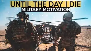 Military Motivation - 
