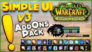 Simple Ui v3 - Burning Crusade Classic - Addon Pack