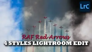 Red Arrows 4 Styles | Lightroom Edit