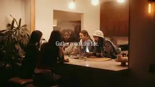 Gather Around the Fire