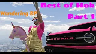 Demo Derby & Big Party - Best of Hob Tike (Part 1) - Wandering RP [FiveM]