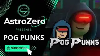 AstroZero NFT Artist Spotlight Ep. 7 - Pog Punks